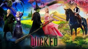 Review Wicked 2024: Khi âm nhạc và phép thuật hòa làm một