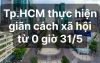 TP.HCM thực hiện gi&atilde;n c&aacute;ch x&atilde; hội theo Chỉ thị số 15 trong v&ograve;ng 15 ng&agrave;y
