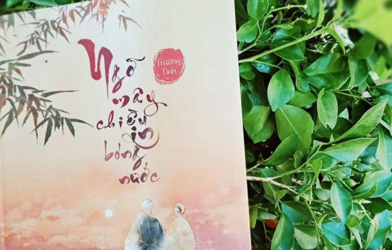 Review s&aacute;ch: Ngỡ m&acirc;y chiều in b&oacute;ng nước - T&aacute;c giả Trường T&igrave;nh