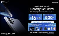 Di Động Việt trả h&agrave;ng sớm Galaxy S25 tr&ecirc;n to&agrave;n hệ thống, qu&agrave; tặng ri&ecirc;ng l&ecirc;n đến 16 triệu đồng
